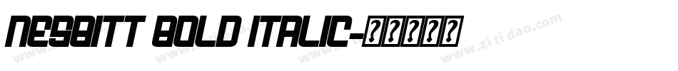 Nesbitt Bold Italic字体转换